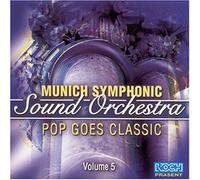Munich Symphonic Sound Orc - Pop Goes Classic-Vol.5 [Import]
