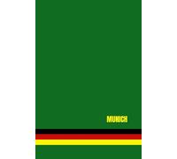 Munich with German Flag Colors Stripes Notebook: Minimal European City Design