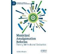 Municipal Amalgamation Reforms