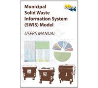 Municipal Solid Waste Information System Model: Users Manual
