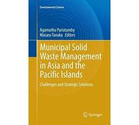 Municipal Solid Waste Management In Asia And The Pacific Islands