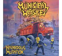 Municipal Waste – Hazardous Mutation – Vinyle rouge – Tirage limité