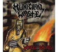 Nuclear Blast – WASTE 'EM ALL