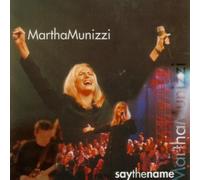 Munizzi, Martha - Say The Name
