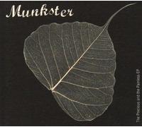 Munkster - Precious and The Painless [Import]