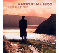Munro, Donnie - Fields of The Young [Import]