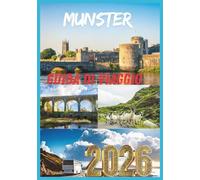 MUNSTER GUIDA DI VIAGGIO 2026: Dove il verde si estende a perdita d'occhio, i venti costieri sussurrano antiche storie e ogni strada conduce a qualcosa di silenziosamente indimenticabile.