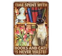 Muppet Poster en métal avec inscription « Cat Timepent With Books And Cats Is Never Wasted Woman Cave Garage Ign Farm Country » Décoration murale 20,3 x 30,5 cm