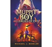 Muppit Boy and the Allergies of Evil