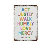 Mur Étain Panneau Agir Avec Justice, Aimer Avec Miséricorde, Marcher Humblement, Versets Bibliques, Impressions Chrétiennes Metal Sign Décorative Métal Étain Signe Vintage Tin Signs Pour Café M