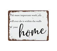Mur Étain Panneau Le Travail Le Plus Important Que Vous Accomplirez Jamais Se Déroulera Entre Les Murs De Votre Ferme. Citation D'Art Vintage Tin Signs Drôle Métal Étain Signe Décorative Affiche M