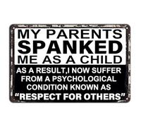 Mur Étain Panneau Mes Parents M'Ont Fessé Quand J'Étais Enfant Citation Familiale Amusante Et Créative Métal Étain Signe Drôle Affiche Unique Tin Signs Pour Chambre Garage Cuisine 20X30CM