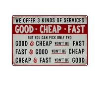 Mur Étain Panneau Nous Proposons 3 Types De Services : Bon,Pas Cher,Rapide,mais Vous Pouvez en Choisir Deux : Drôle,Humoristique,Sarcastique Vintage Affiche Tin Signs pour 20X30CM