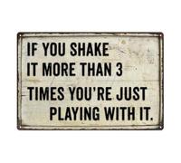 Mur Étain Panneau Salle De Bain: Si Vous Le Secouez Plus De 3 Fois, Vous Vous Amusez Juste Avec. C'Est Drôle. Métal Étain Signe Vintage Tin Signs Unique Affiche Pour Café Chambre Cuisine M