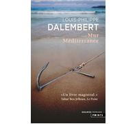 Mur Méditerranée - Louis-Philippe Dalembert - Points - Poche - Roman