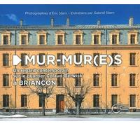 Mur-mur(e)s : Regard contemporain sur le quartier Colaud-Berwick