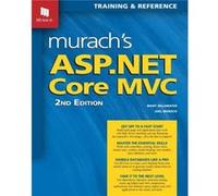 Murachs ASP.NET Core MVC 2nd Edition by Mary Delamater Mary Delamater (Auteur)