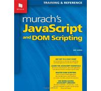 Murach's Javascript and DOM Scripting