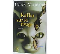 Murakami haruki - Kafka sur le rivage