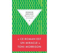 Murambi, le livre des ossements Boubacar Boris Diop (Auteur)