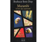 Murambi : le livre des ossements