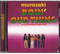 Murasaki - Doin' Our Thing at the Live House