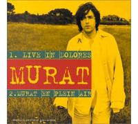 Murat, Jean-Louis - Live In Dolorès