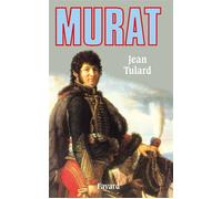 Murat - - Jean Tulard - Fayard - Livre