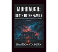 Murdaugh: Death In The Family: An In-Depth Look At The Real Crimes, Characters, And Consequences Behind Hulu’s True-Crime Hit