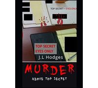 Murder: Above Top Secret