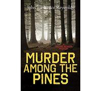 Murder Among The Pines