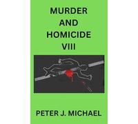 Murder and Homicide VIII