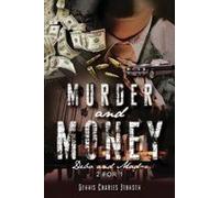 Murder And Money Paperback Book By Dennis Charles Johnson