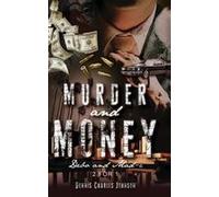 Murder And Money Paperback Book By Dennis Charles Johnson