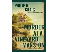 Murder At A Vineyard Mansion