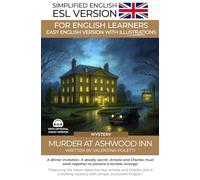 Murder at Ashwood Inn: An Easy English Mystery Story: A Graded Reader for ESL Beginners (A2 Level and Up)