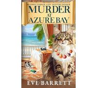 Murder at Azure Bay: A mysterious disappearance reveals deadly deception