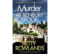 Murder at Benbury Brook: An absolutely gripping English cozy mystery