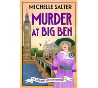 Murder at Big Ben - Michelle Salter - Boldwood Books - ebook (ePub) - Livre