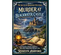 Murder at Blackwater Castle: A storm-locked weekend, a fake priest, and a killer hiding behind old stone walls.
