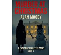 Murder at Christmas: Great Characters. Twists that change Stories.