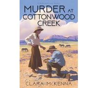 Murder at Cottonwood Creek