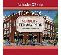 Murder at Fenway Park (The Mickey Rawlings Baseball Series)