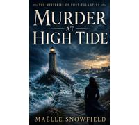 Murder at High Tide: amateur sleuths, lighthouse mysteries, small-town secrets, dual-timeline investigations, and suspense without graphic violence.