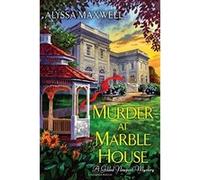 Murder at Marble House (Gilded Newport Mysteries) - [Version Originale] Alyssa Maxwell (Auteur)