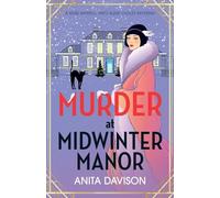 Murder at Midwinter Manor