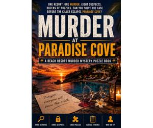 Murder at Paradise Cove: Murder Mystery Game Beach Resort Puzzle Game: Solve Word Searches, Crack Codes, Follow Clues & Catch the Killer