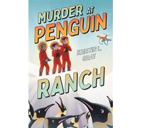 Murder at Penguin Ranch - Kristin L. Gray - Beach Lane Books - ebook (ePub) - Livre