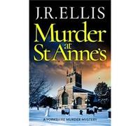 Murder at St Annes by J. R. Ellis J. R. Ellis (Auteur)
