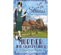 Murder at St. George's Church: a cozy historical mystery